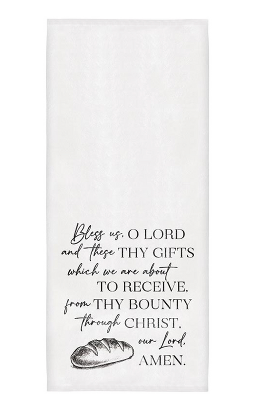 Bless Us O Lord- Flour Sack Tea Towel